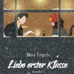 Lieber erster Klasse von Jana Engels ebook
