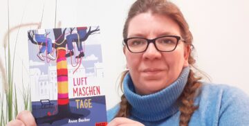 Jana Engels und das Kinderbuch "Luftmaschentage" von Anne Becker